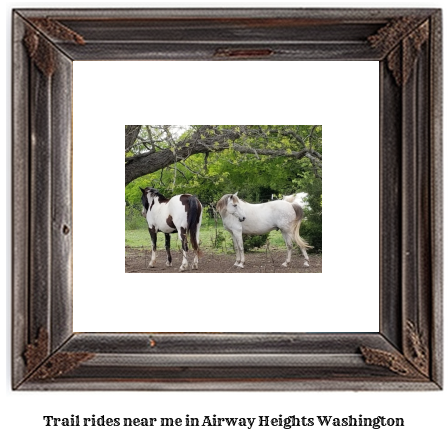 trail rides near me in Airway Heights, Washington